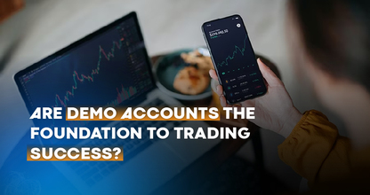 Are Demo Accounts the Foundation to Trading Success?